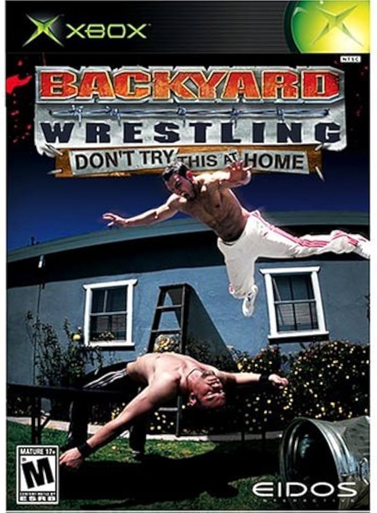 Backyard Wrestling Don't Try This At Home OXB