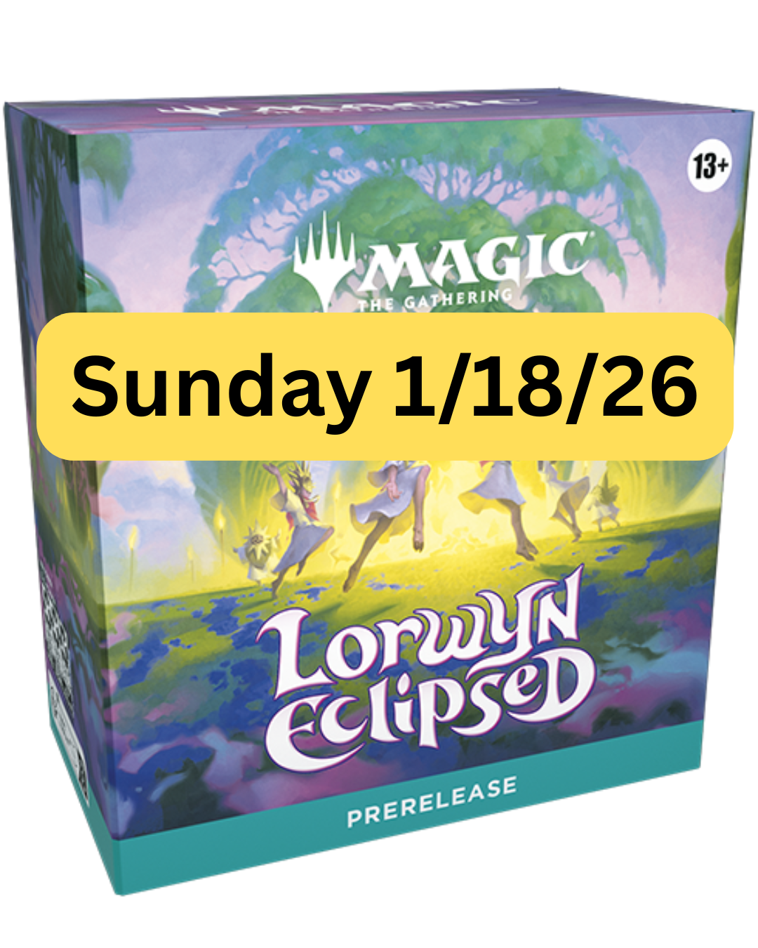 Lorwyn Pre-Release Sunday 1/18/26