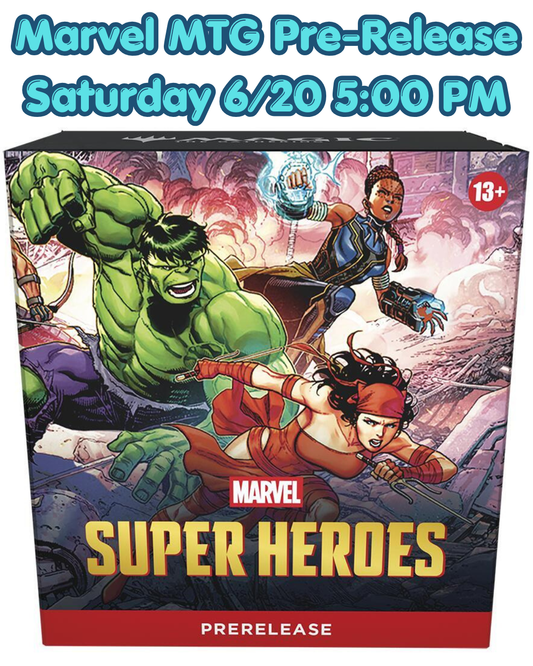 Marvel MTG Pre-Release - Pick Your Day