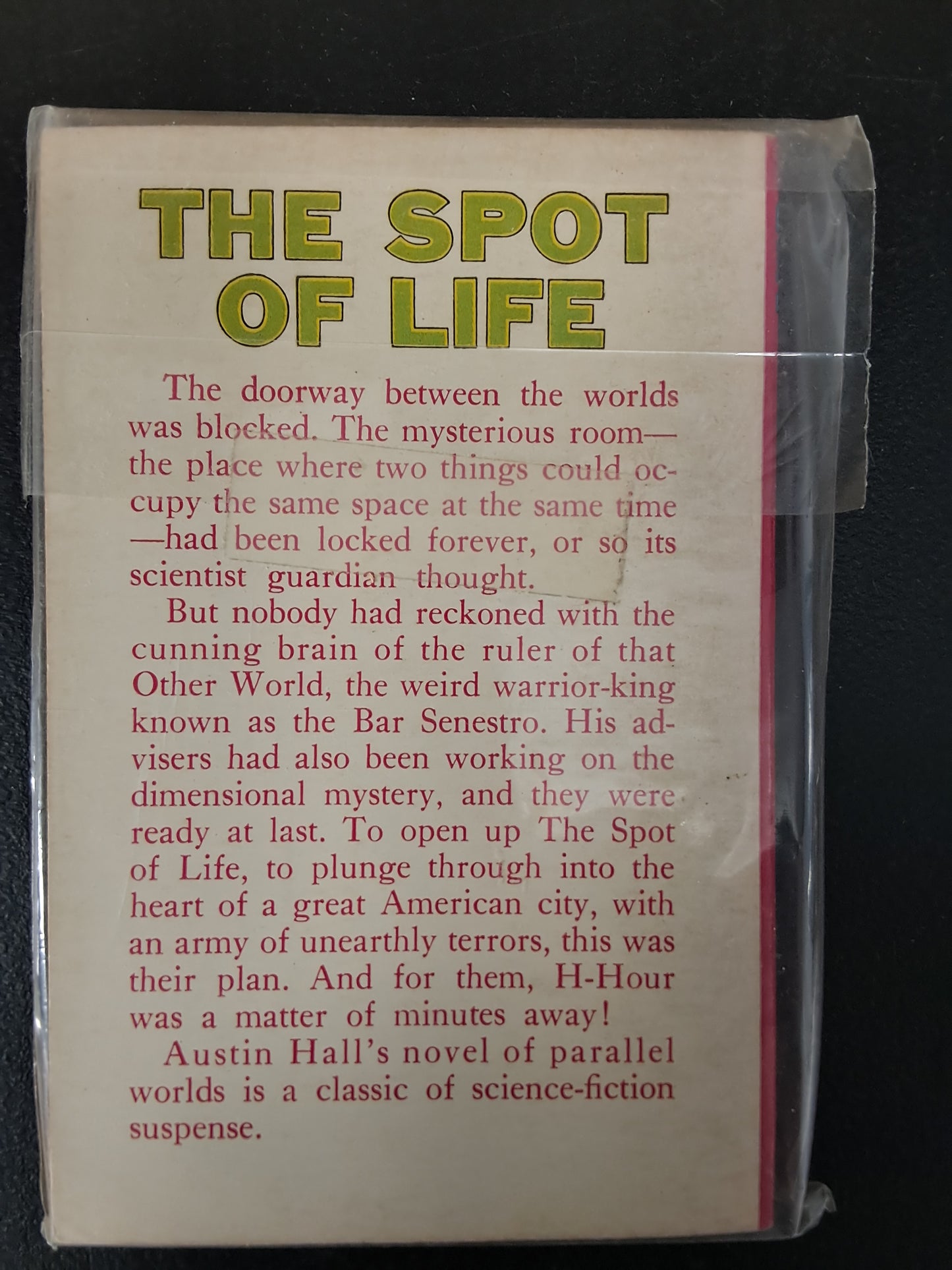 The Spot of Life