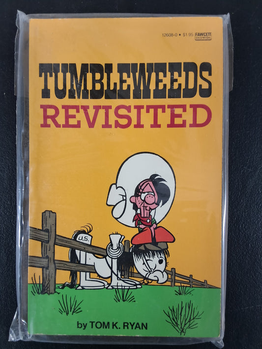 Tumbleweeds Revisited