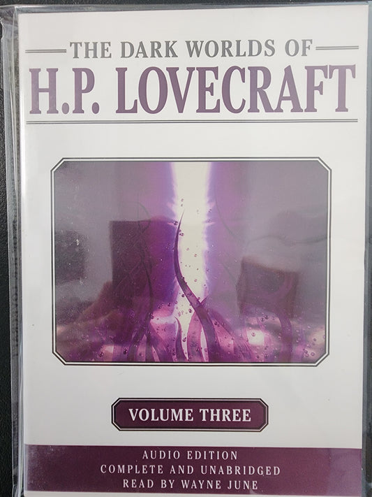 The Dark World of H.P. Lovecraft Volume 3 Audio Book