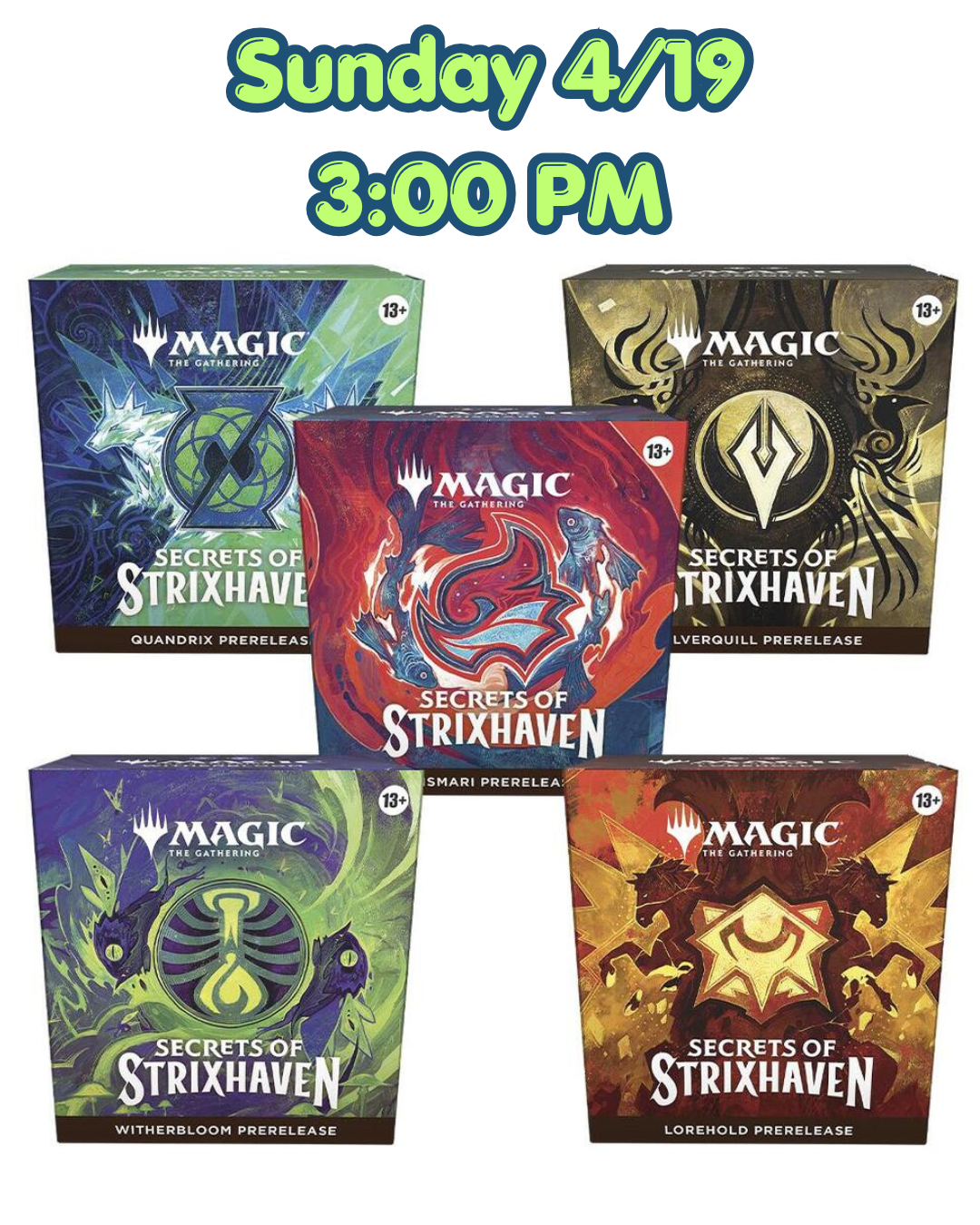 Strixhaven Pre-Release - Choose your Date/Time